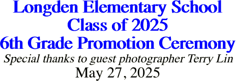 Longden Elementary School Class of 2025 6th